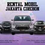 Rental Mobil Jakarta Cirebon